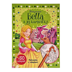 Mal princezn Bella a jej kamartky