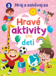 Hrav aktivity pre deti