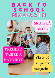 Sp� do �koly 2026: �kolsk� v�bava pod�a potrieb det� aj rodi�ov