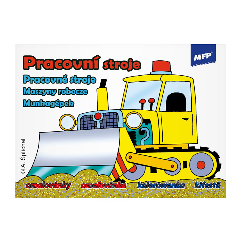 Vymaľovánka A5 MFP Pracovné stroje