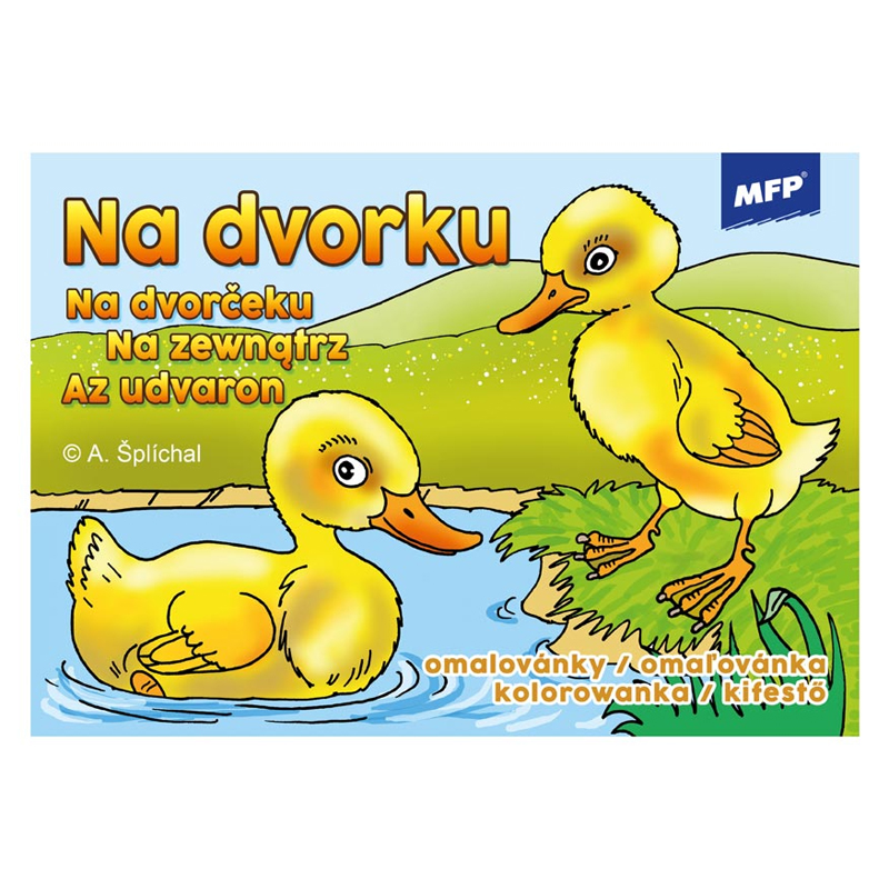 Vymaľovánka A5 MFP Na dvorčeku
